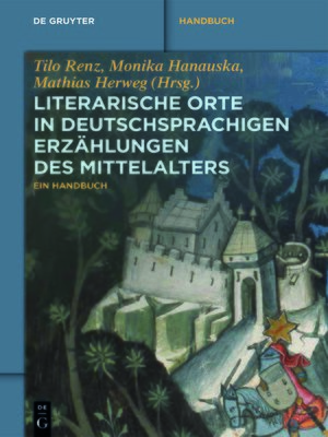 cover image of Literarische Orte in deutschsprachigen Erzählungen des Mittelalters